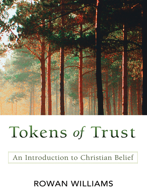 Title details for Tokens of Trust by Rowan Williams - Available